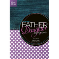 The One Year Father-Daughter Devotions - Paperback