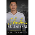 Shadow Collateral - Paperback