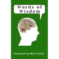 Words of Wisdom - Paperback
