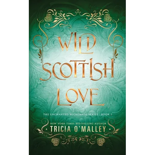 Wild Scottish Love: A fun opposites attract magical romance - Paperback