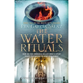 The Water Rituals - Paperback