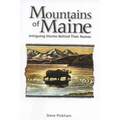 The Mountains of Maine: Intriguing Stories Behind Their Names