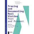 Tracing and Documenting Nazi Victims Past and Present
