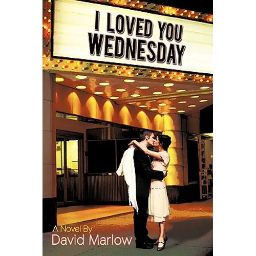 I Loved You Wednesday - Paperback