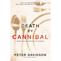 Death by Cannibal: Minds with an Appetite for Murder