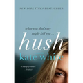 Hush - Paperback