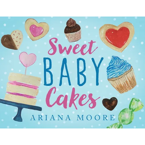 Sweet Baby Cakes - Paperback