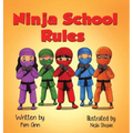 Ninja School Rules - Hardcover