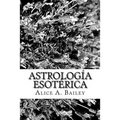 Astrología Esotérica - Paperback