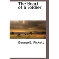 The Heart of a Soldier