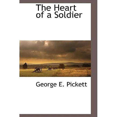 The Heart of a Soldier