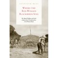Where the Red-Winged Blackbirds Sing: The Akimel O'odham and Cycles of Agricultural Transformation in the Phoenix Basin