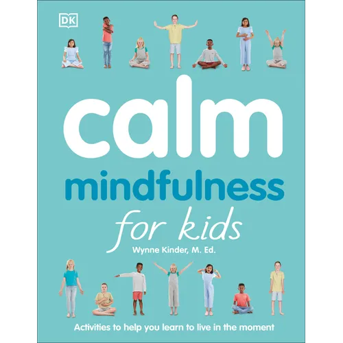 Calm: Mindfulness for Kids - Paperback