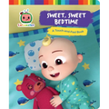 Sweet, Sweet Bedtime: A Touch-And-Feel Book - Hardcover