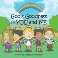 God's Goodness in You and Me - Paperback