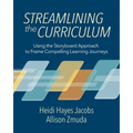 Streamlining the Curriculum: Using the Storyboard Approach to Frame Compelling Learning Journeys - Paperback