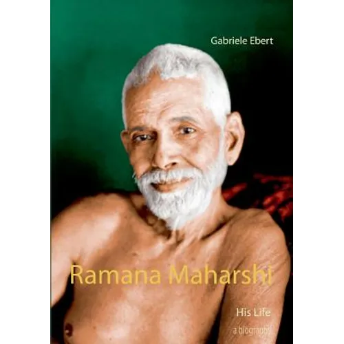 Ramana Maharshi: His Life - Paperback