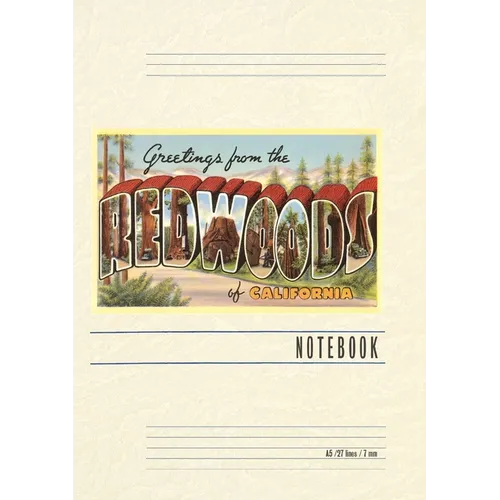 Vintage Lined Notebook Greetings from the Redwoods, California - Paperback