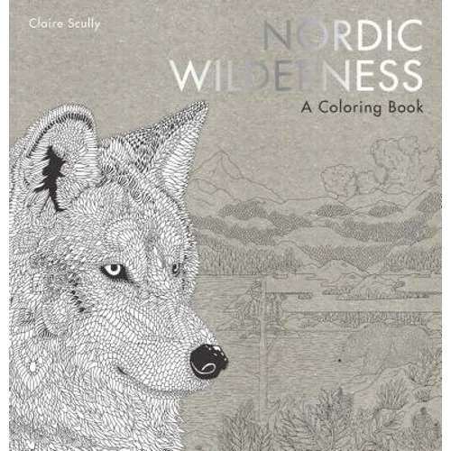 Nordic Wilderness: A Coloring Book - Paperback