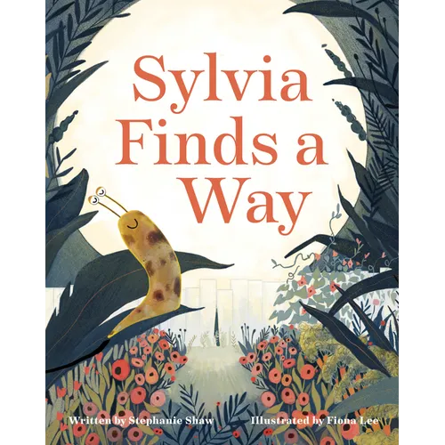 Sylvia Finds a Way - Hardcover