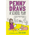Penny Draws a School Play - Hardcover