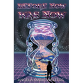 Before Now Was Now - Paperback