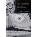 Wild Visionary: Maurice Sendak in Queer Jewish Context - Paperback