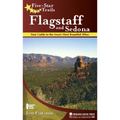 Five-Star Trails: Flagstaff and Sedona: Your Guide to the Area's Most Beautiful Hikes