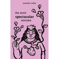 The most spectacular mistake - Paperback