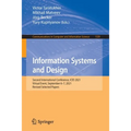 Information Systems and Design: Second International Conference, ICID 2021, Virtual Event, September 6-7, 2021, Revised Selected Papers - Paperback