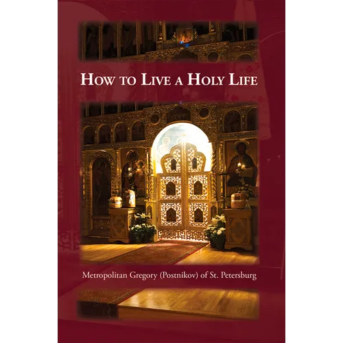 How to Live a Holy Life - Paperback