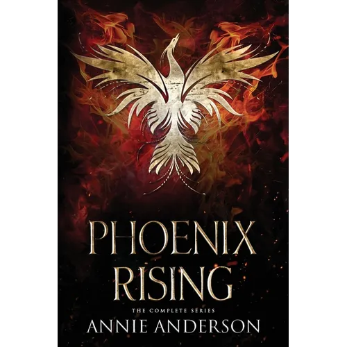 Phoenix Rising Complete Series - Paperback