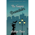 The Vampire Downstairs - Paperback