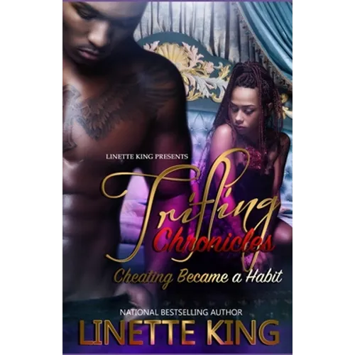 Trifling Chronicles: Cheating became a habit - Paperback