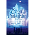Saga of the Selenixies - Paperback