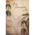 An Interrupted Life - Paperback