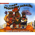 Tres Pequenos Jabalies / Three Little Javelinas - Paperback