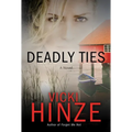 Deadly Ties - Paperback