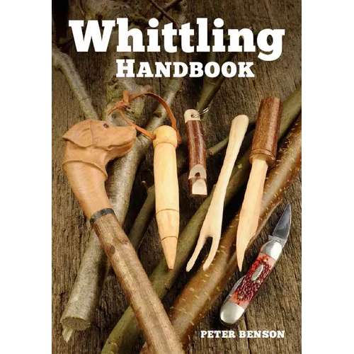 Whittling Handbook - Paperback