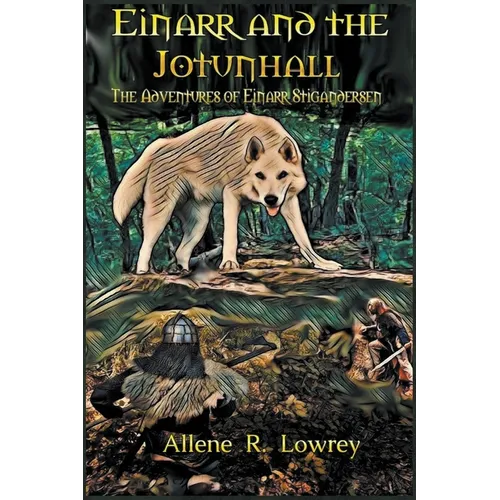 Einarr Stigandersen and the Jotunhall - Paperback