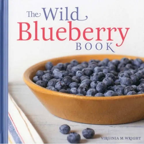 The Wild Blueberry Book - Hardcover