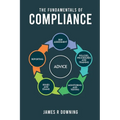 The Fundamentals of Compliance - Paperback