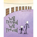 Will Normal Wit Prevail - Paperback