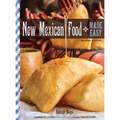 New Mexican Food Made Easy - Hardcover