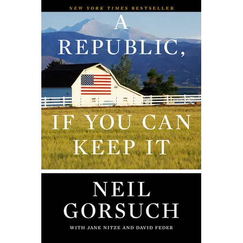 A Republic, If You Can Keep It - Paperback