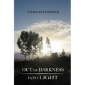 Out of Darkness Into Light - Paperback