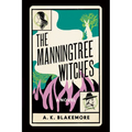 The Manningtree Witches - Hardcover