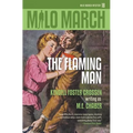 Milo March #18: The Flaming Man - Paperback