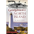 Georgetown's North Island: A History