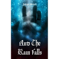 And The Rain Falls - Paperback